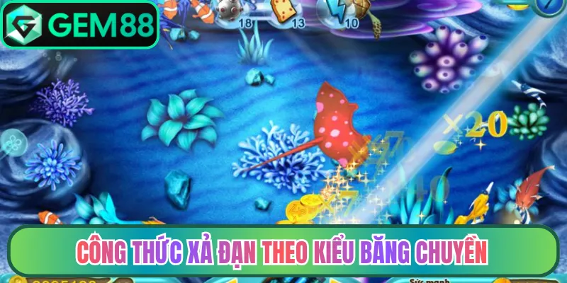 Công thức xả đạn theo kiểu băng chuyền
