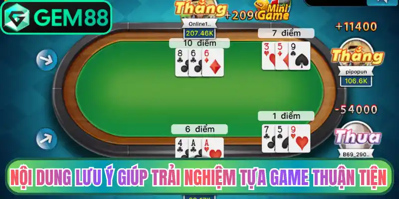 Nội dung lưu ý giúp trải nghiệm tựa game thuận tiện