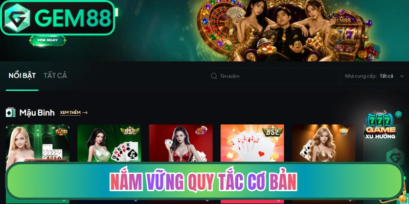 Nắm vững quy tắc cơ bản qua mẹo đánh bài online hiệu quả